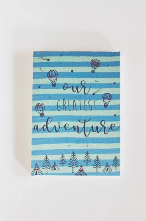 Our Greatest Adventure Wall Art